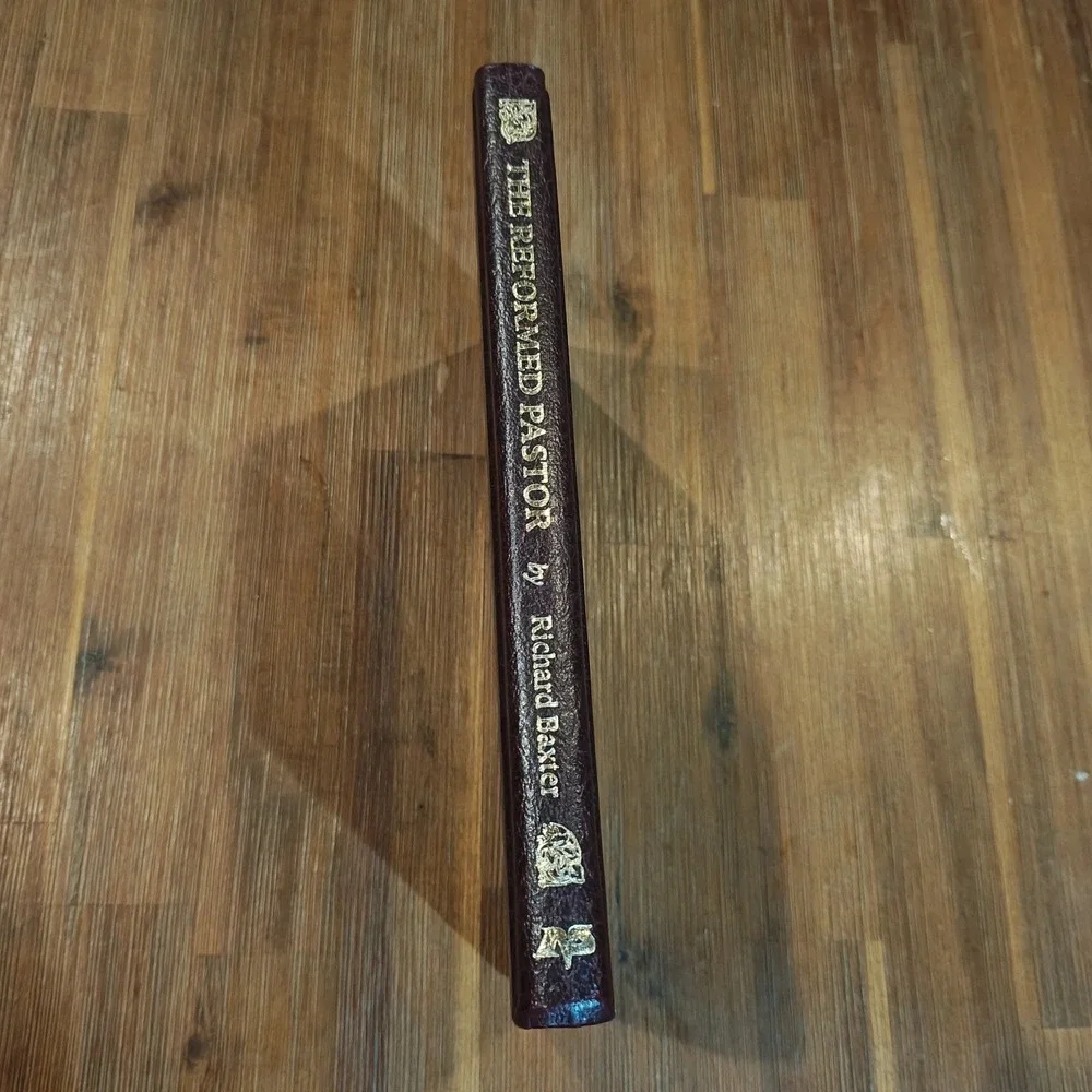 The reformed pastor: A pattern for personal growth and ministry‎ 9780880700030